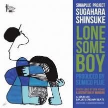  (SUGAPLUE PROJECT) / LONESOME BOY (9ͽ)