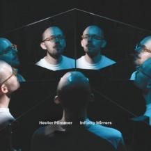 HECTOR PLIMMER / Infinity Mirrors -LP- (7ͽ)