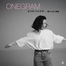 ONEGRAM / ԥ󥯡ɥ / ̤Ƥʤιϩ (10ͽ)