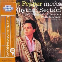 ART PEPPER / ART PEPPER MEETS THE RHYTHM SECTION -LP- (USED)