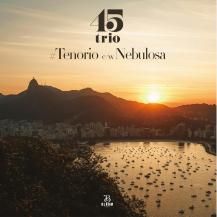 45trio / #Tenorio / Nebulosa (12ͽ)