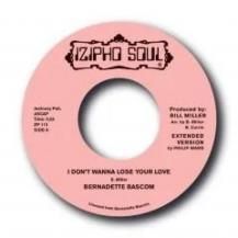BERNADETTE BASCOM / I DON'T WANNA LOSE YOUR LOVE / CAN'T YOU FEEL MY LOVE (10ͽ)