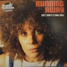 DUSTY DONUTS & EMMA NOBLE / RUNNING AWAY (11·î¾å½ÜÆþ²ÙͽÄê)