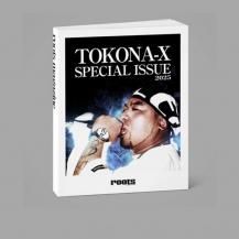 TOKONA-X / roots magazine TOKONA-X SPECIAL ISSUE 2025 (BOOK) (12ͽ)