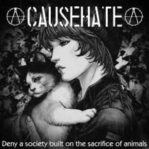 CAUSEHATE / Deny a society built on the sacrifice of animals (CD) (1ͽ)