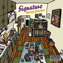 YOUNG DRUNKER / SIGNATURE (CD)