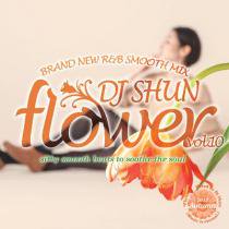 DJ SHUN / FLOWER VOL.10 (CD)