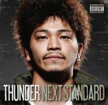 THUNDER / NEXT STANDARD (CD)