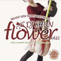 DJ SHUN / FLOWER VOL.12 (CD)