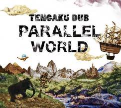 TENGAKU DUB / PARALLEL WORLD (CD)