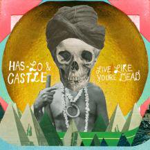 HAS-LO & CASTLE / LIVE LIKE YOU'RE DEAD (CD)
