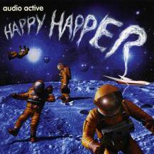 AUDIO ACTIVE / HAPPY HAPPER (CD)