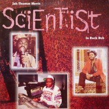 JAH THOMAS MEETS SCIENTIST  / IN ROCK DUB -LP-