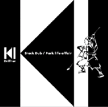 KI Drifter / Stack Dub (Picture Sleeve) / Park Life Affair