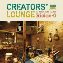RICKIEｰG / CREATORS’ LOUNGE (CD)