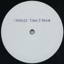 UNKNOWN ARTIST / TIME 2 KNOW