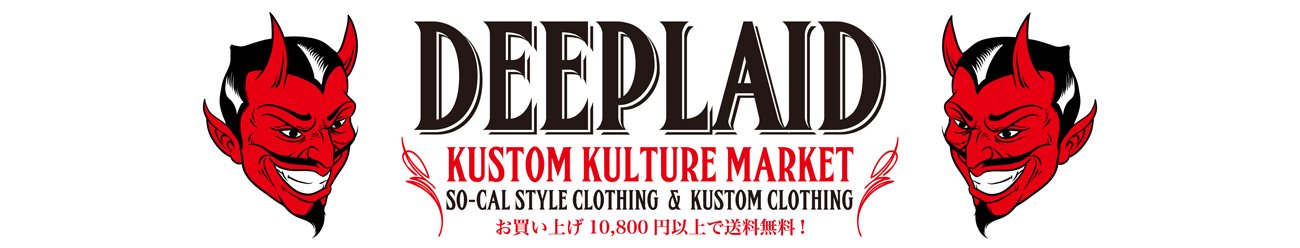 KUSTOM ۥåȥå Х SK8 SO-CAL եå /DEEPLAID SO-CAL STYLE CLOTHING