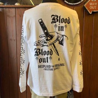 DEEPLAID CLOTHING BLOOD IN BLOOD OUT LONG SLEEVE TEE ディープレイド/5,800円