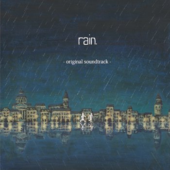 rain オリジナルサウンドトラック