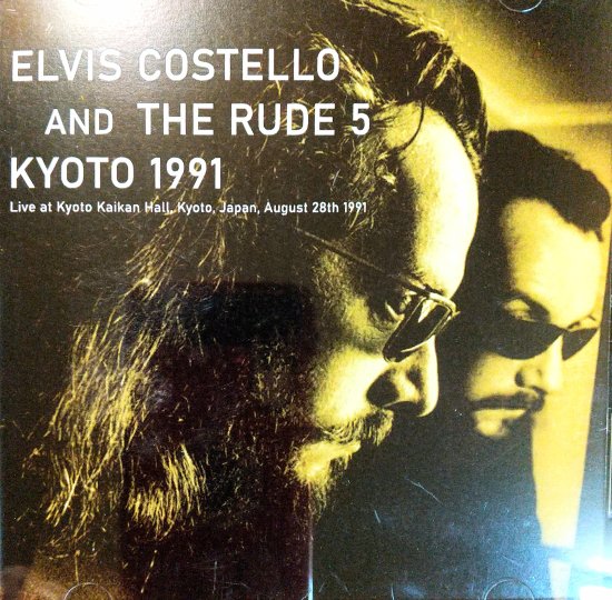 ELVIS COSTELLO u0026 THE RUDE 5 「KYOTO 1991」