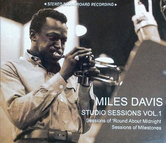 MILES DAVIS 「STUDIO SESSIONS VOL.1 'Round About Midnight/Milestones」 -  Blueyez records