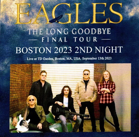 EAGLES 「BOSTON 2023 2ND NIGHT」 - Blueyez records