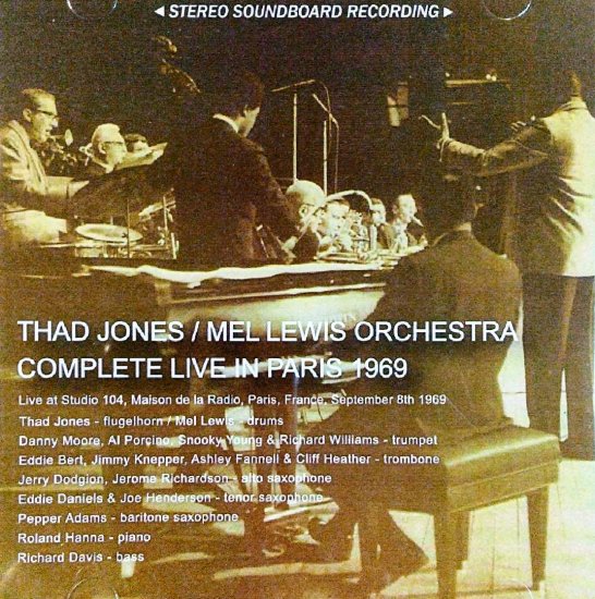 Thad Jones / Mel Lewis Orchestra 「Complete Live in Paris 1969