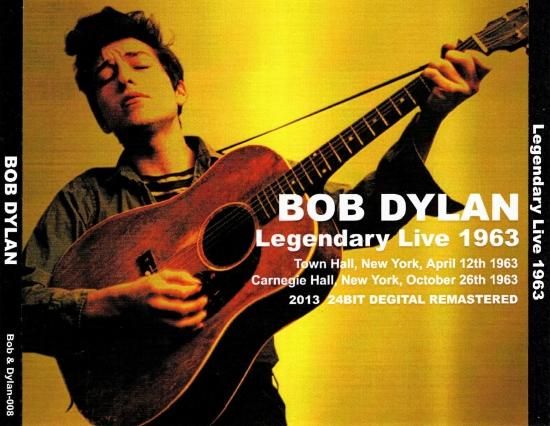 BOB DYLAN 「Legendary Live 1963 - 2013 24BIT DEGITAL
