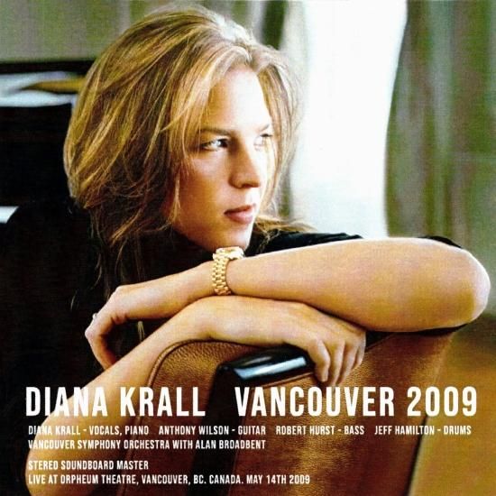 Diana Krall 「Vancouver 2009」 - Blueyez records