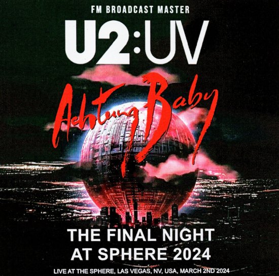 U2 「THE FINAL NIGHT AT SPHERE 2024」 - Blueyez records