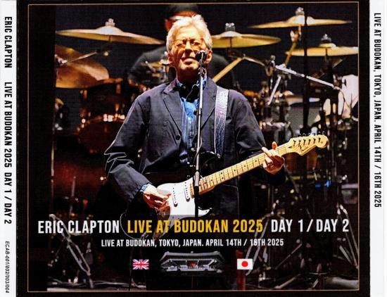 ERIC CLAPTON 「LIVE AT BUDOKAN 2025 DAY 1 / DAY 2