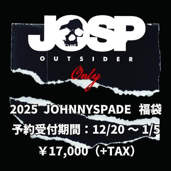 2025 JOHNNYSPADE 福袋 | フリースジャケット - JOHNNY SPADE