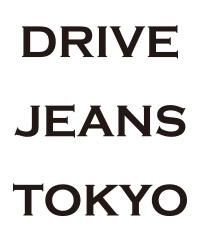 DRIVE JEANS TOKYO