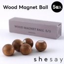 shesay ڤβ򴶤ݤΥޥͥå 5 WOOD MAGNET BALL 304989ڥå  ƥꥢ ե ǥ  å   óݤ
